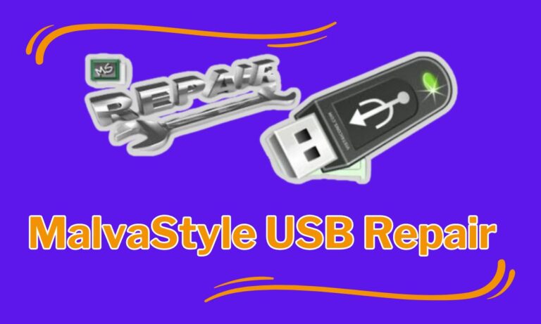Malvastyle USB Repair 3.0.4 Latest Version Download 2024