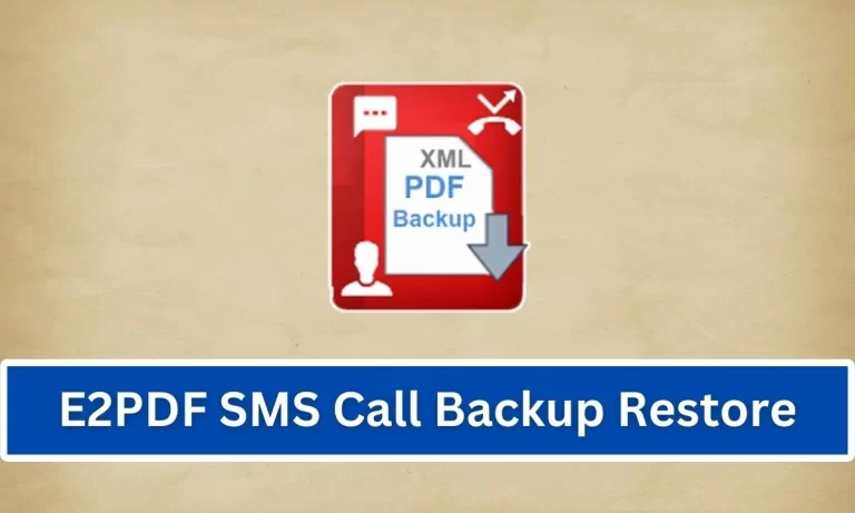 E2PDF SMS Call Backup Restore Call Details App Download