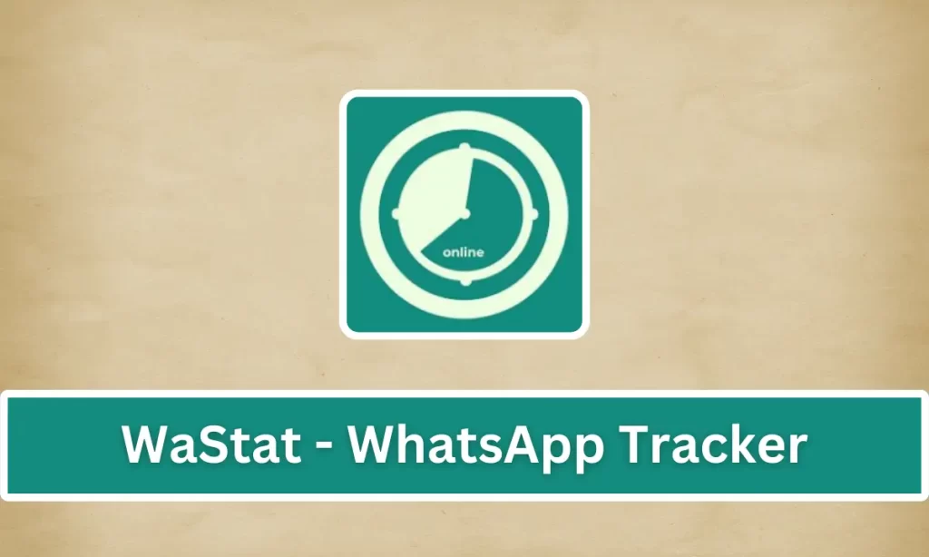 WhatsApp Tracker Use This App Fine Out Who Viewed Your WhatsApp Profile App Download